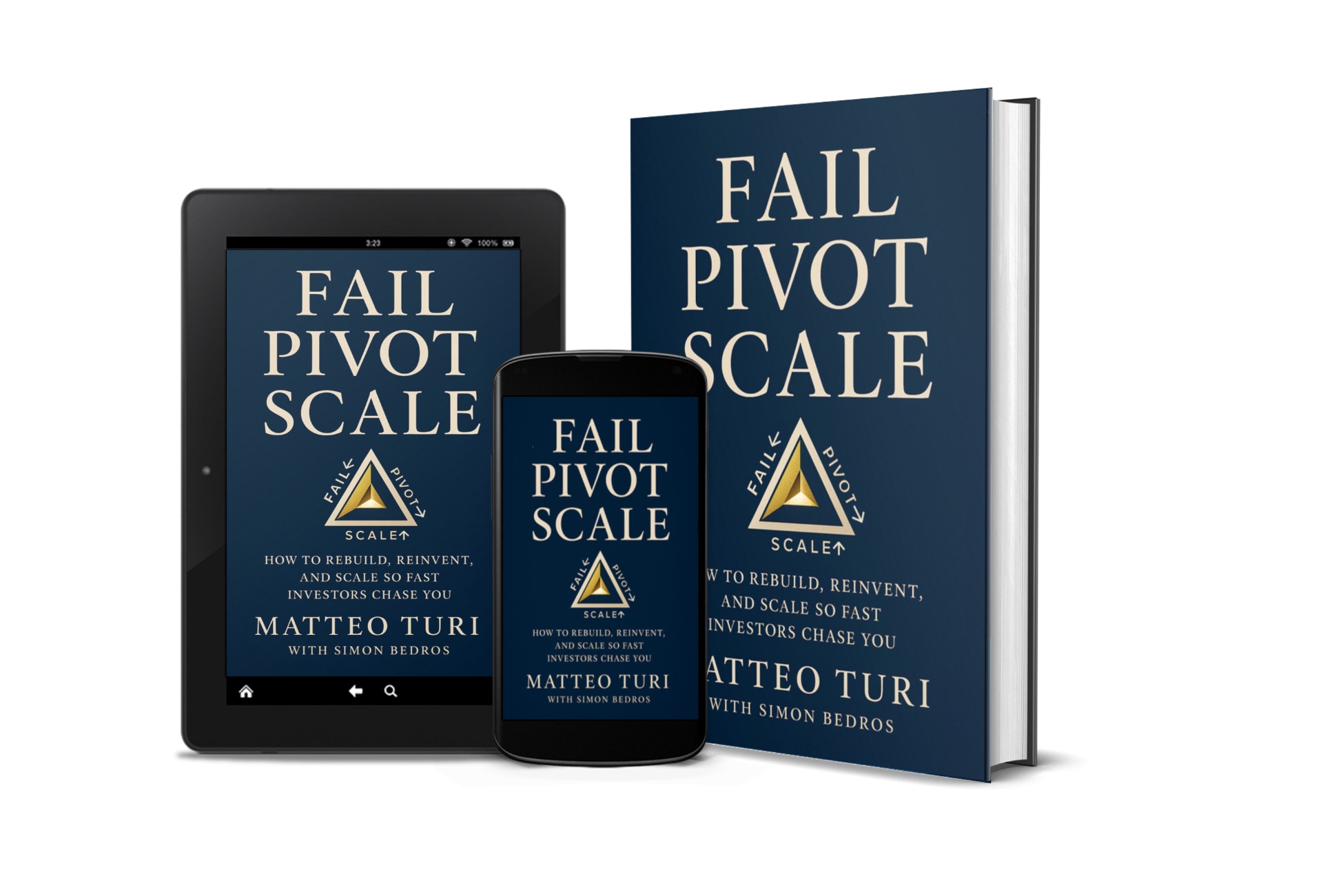Fail. Pivot. Scale. by Matteo Turi